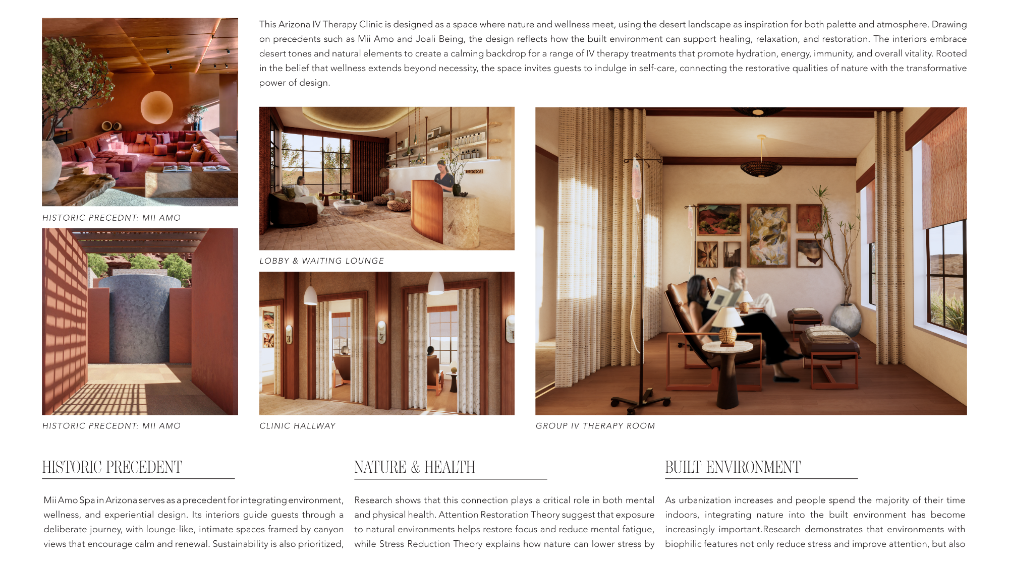 This academic research poster presents research for the TERRA IV Therapy & Wellness clinic.
It features high-quality interior renderings and precedent images alongside text sections
describing the project's evidence-based design goals, wellness-focused program, and
desert-inspired aesthetic.