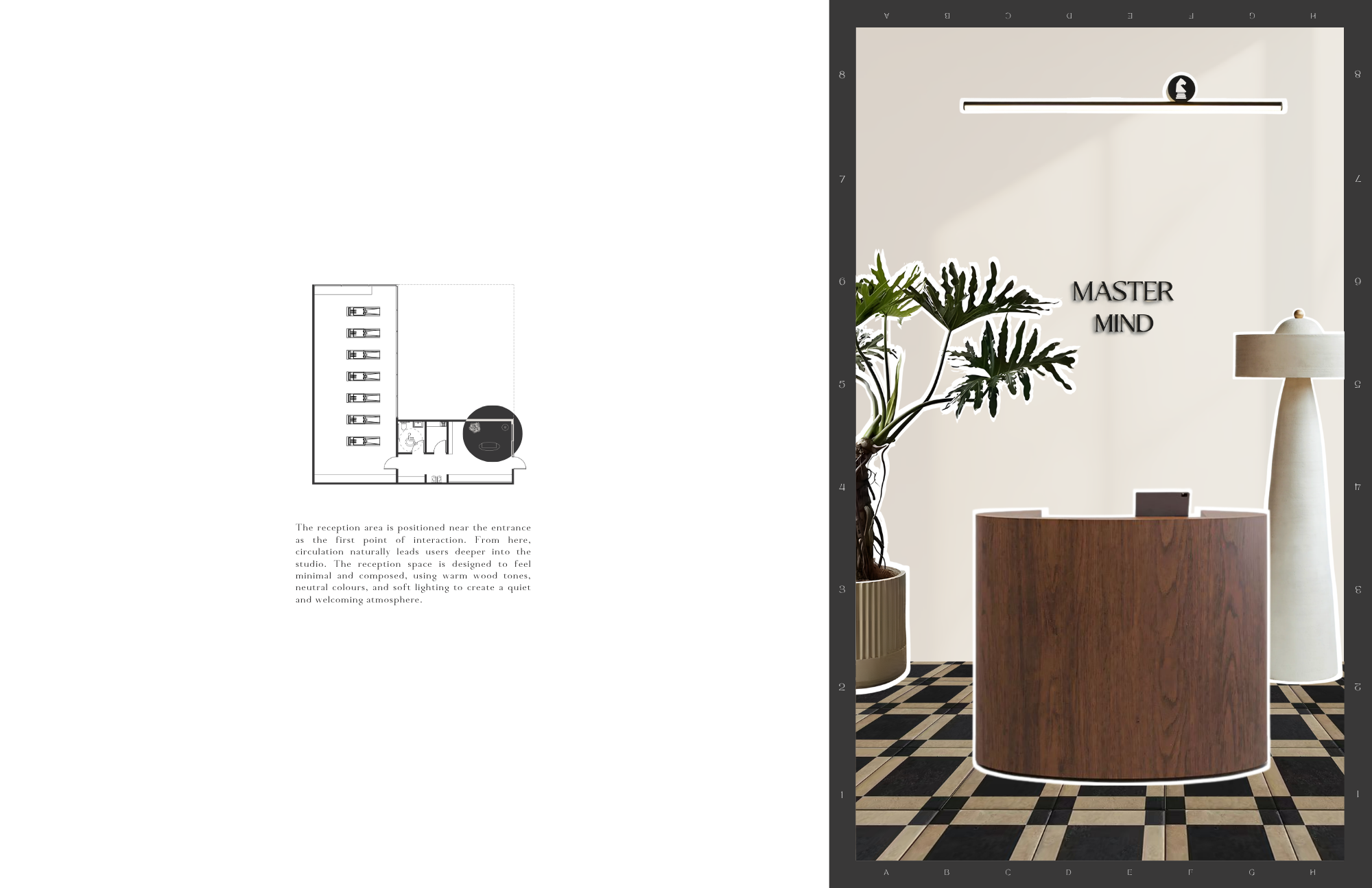 Reception rendering with curved wood desk, checkered flooring, plants, and “Master
Mind” wall signage, with small floor plan indicating reception location.